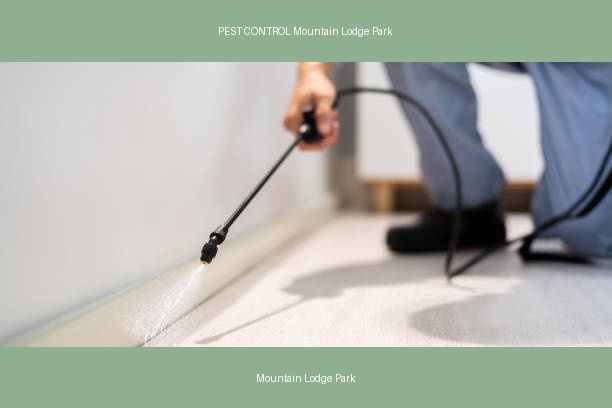 PEST CONTROL Mountain Lodge Park